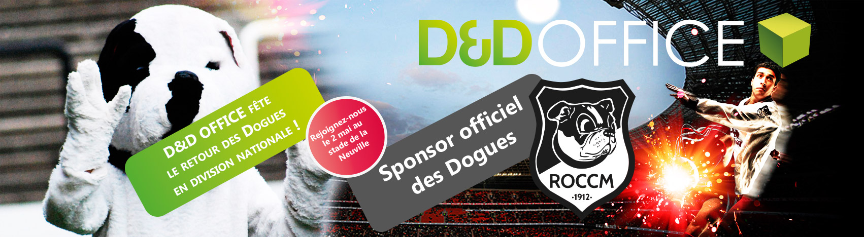 D&D Office fête le retour des Dogues en Nationale ! Rejoignez-nous ce samedi 2 mai au stade de Neuville - Sponsor Officiel du Royal Olympic de Charleroi